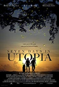 دانلود کامل زیرنویس فارسی Seven Days in Utopia 2011