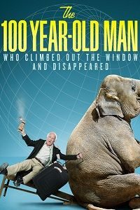 دانلود کامل زیرنویس فارسی The Hundred Year-Old Man Who Climbed Out of the Window and Disappeared 2013