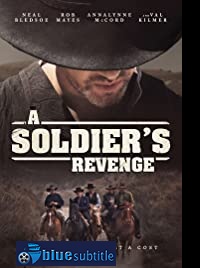 دانلود کامل زیرنویس فارسی فیلم A Soldier’s Revenge 2020