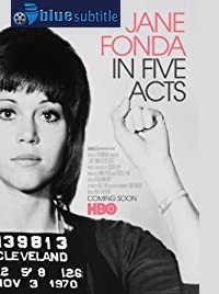 دانلود کامل زیرنویس فارسی فیلم Jane Fonda in Five Acts 2018
