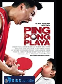 دانلود کامل زیرنویس فارسی فیلم Ping Pong Playa 2007