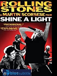 دانلود کامل زیرنویس فارسی فیلم Shine a Light 2008