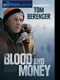 دانلود کامل زیرنویس فارسی فیلم Blood and Money 2020