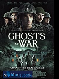 دانلود کامل زیرنویس فارسی فیلم Ghosts of War 2020