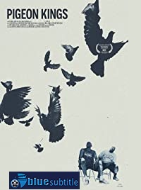 دانلود کامل زیرنویس فارسی مستند Pigeon Kings 2020