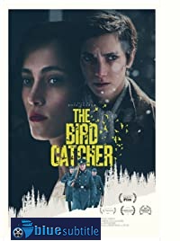 دانلود کامل زیرنویس فارسی The Birdcatcher 2019