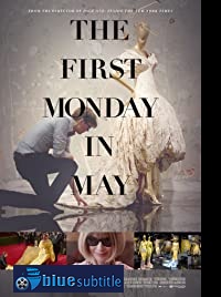 دانلود کامل زیرنویس فارسی مستند The First Monday in May 2016