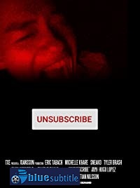 دانلود کامل زیرنویس فارسی فیلم Unsubscribe 2020