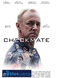 دانلود کامل زیرنویس فارسی فیلم Checkmate 2019