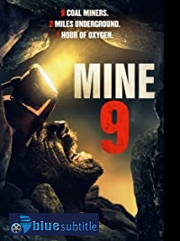 دانلود کامل زیرنویس فارسی فیلم Mine 9 2019