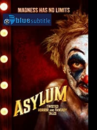 دانلود کامل زیرنویس فارسی فیلم Asylum: Twisted Horror and Fantasy Tales 2020