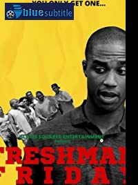 دانلود کامل زیرنویس فارسی فیلم Freshman Friday 2020