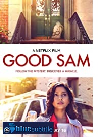 دانلود کامل زیرنویس فارسی فیلم Good Sam 2019