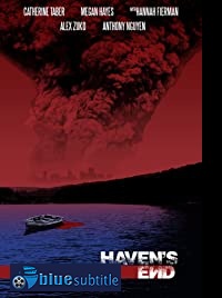دانلود کامل زیرنویس فارسی فیلم Haven’s End 2019