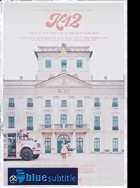 دانلود کامل زیرنویس فارسی فیلم K-12 2019