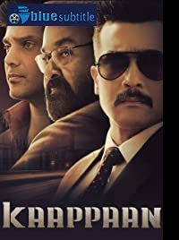 دانلود کامل زیرنویس فارسی فیلم Kaappaan 2019