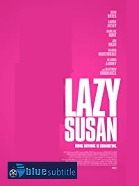 دانلود کامل زیرنویس فارسی فیلم Lazy Susan 2020