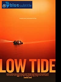 دانلود کامل زیرنویس فارسی فیلم Low Tide 2019