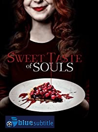 دانلود کامل زیرنویس فارسی فیلم Sweet Taste of Souls 2020