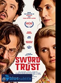 دانلود کامل زیرنویس فارسی فیلم Sword of Trust 2019