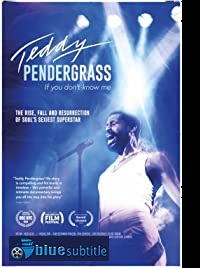دانلود کامل زیرنویس فارسی فیلم Teddy Pendergrass: If You Don’t Know Me 2018
