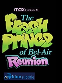 دانلود کامل زیرنویس فارسی مستند The Fresh Prince of Bel-Air Reunion 2020