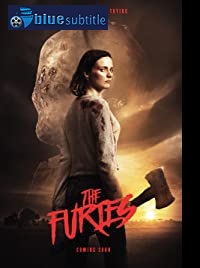 دانلود کامل زیرنویس فارسی فیلم The Furies 2019