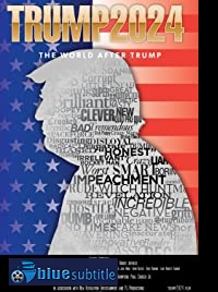 دانلود کامل زیرنویس فارسی مستند Trump 2024: The World After Trump 2020