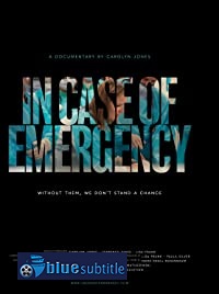 دانلود کامل زیرنویس فارسی مستند In Case of Emergency 2020