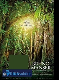 دانلود کامل زیرنویس فارسی فیلم Paradise War: The Story of Bruno Manser 2019