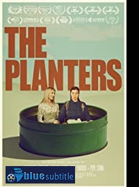 دانلود کامل زیرنویس فارسی فیلم The Planters 2019