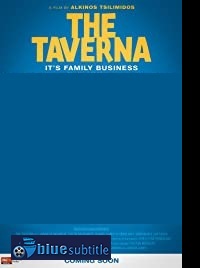 دانلود کامل زیرنویس فارسی فیلم The Taverna 2019