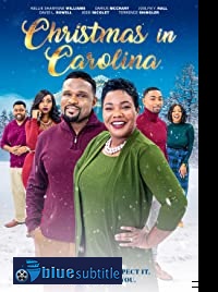 دانلود کامل زیرنویس فارسی فیلم Christmas in Carolina 2020