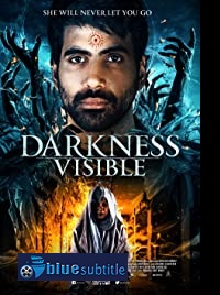 دانلود کامل زیرنویس فارسی فیلم Darkness Visible 2019