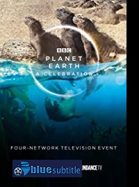 دانلود کامل زیرنویس فارسی مستند Planet Earth: A Celebration 2020