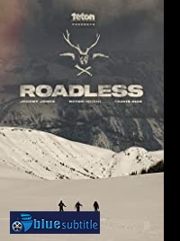 دانلود کامل زیرنویس فارسی مستند Roadless 2019