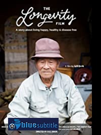 دانلود کامل زیرنویس فارسی مستند The Longevity Film 2019