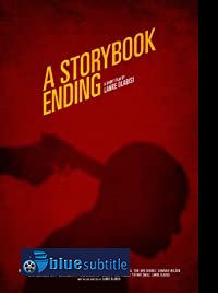دانلود کامل زیرنویس فارسی فیلم A Storybook Ending 2020