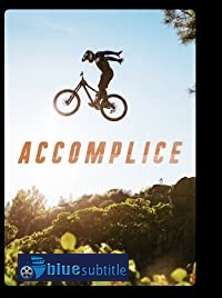 دانلود کامل زیرنویس فارسی مستند Accomplice 2021