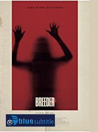 دانلود کامل زیرنویس فارسی فیلم Breeder 2020