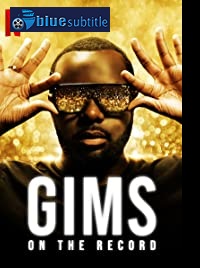 دانلود کامل زیرنویس فارسی مستند GIMS: On the Record 2020