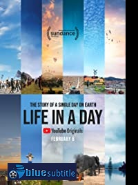 دانلود کامل زیرنویس فارسی مستند Life in a Day 2020