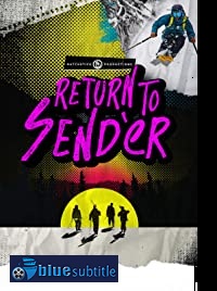 دانلود کامل زیرنویس فارسی مستند Return to Send’er 2019