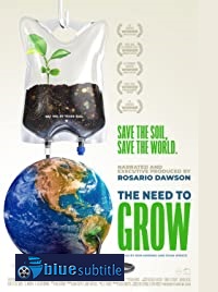 دانلود کامل زیرنویس فارسی مستند The Need to Grow 2019