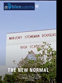 دانلود کامل زیرنویس فارسی مستند The New Normal 2019