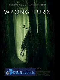 دانلود کامل زیرنویس فارسی فیلم Wrong Turn 2021