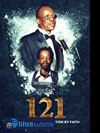 دانلود کامل زیرنویس فارسی مستند 121Overcoming Drug Addiction by Faith 2021