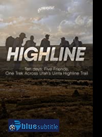 دانلود کامل زیرنویس فارسی مستند Highline 2020