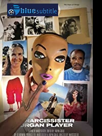 دانلود کامل زیرنویس فارسی مستند Narcissister Organ Player 2018
