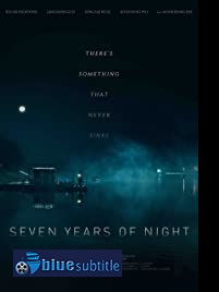 دانلود کامل زیرنویس فارسی فیلم Night of 7 Years 2018